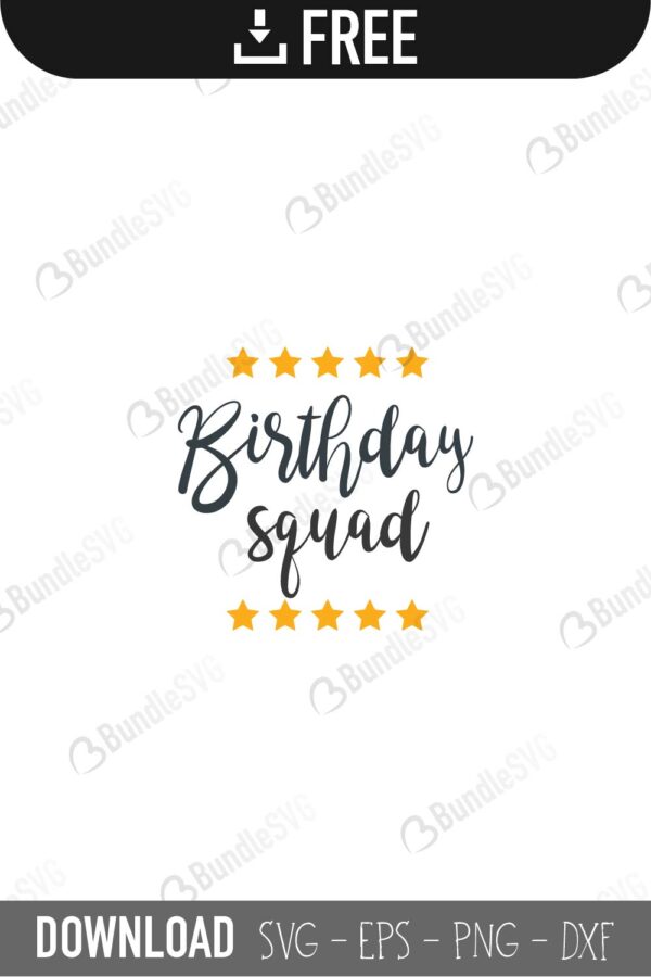 Download Birthday Squad Svg Cut Files Bundlesvg