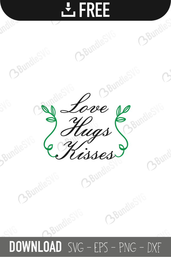 love, hugs, kisses, valentine svg, valentine design svg, valentine design, valentine cut files, valentine cricut, valentine svg cut files, svg, cut files, svg, dxf