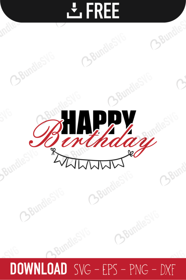 happy, birthday, free svg, svg cut files, svg, dxf, svg file, download svg cut files,