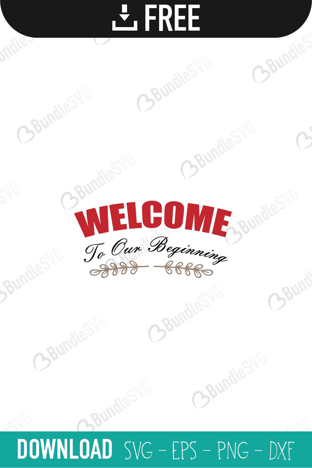 Welcome To Our Wedding Svg Cut Files Bundlesvg