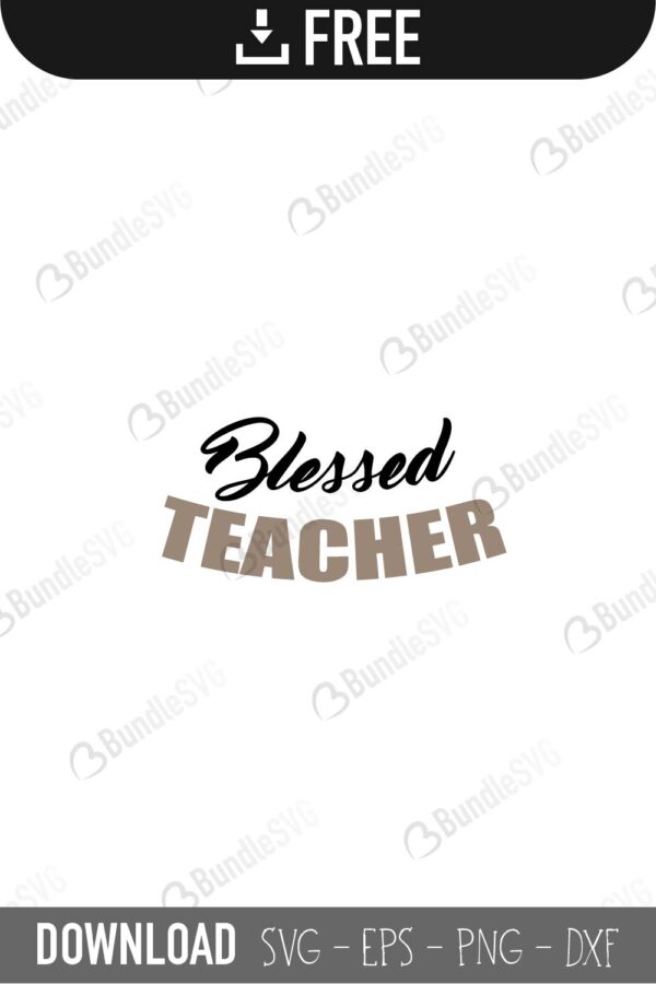 Download Blessed Teacher Svg Cut Files Bundlesvg