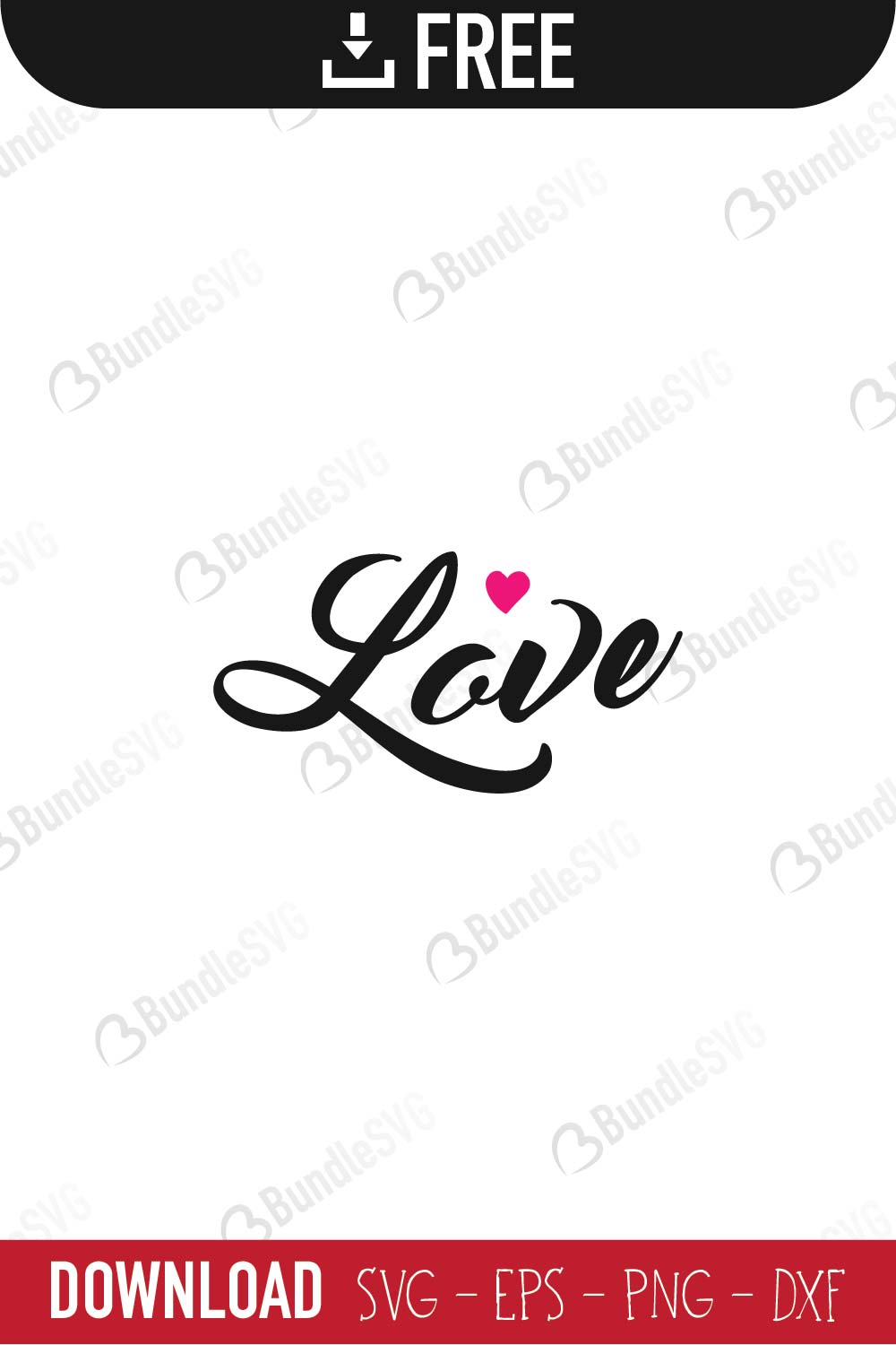 Love Svg Cut Files Bundlesvg