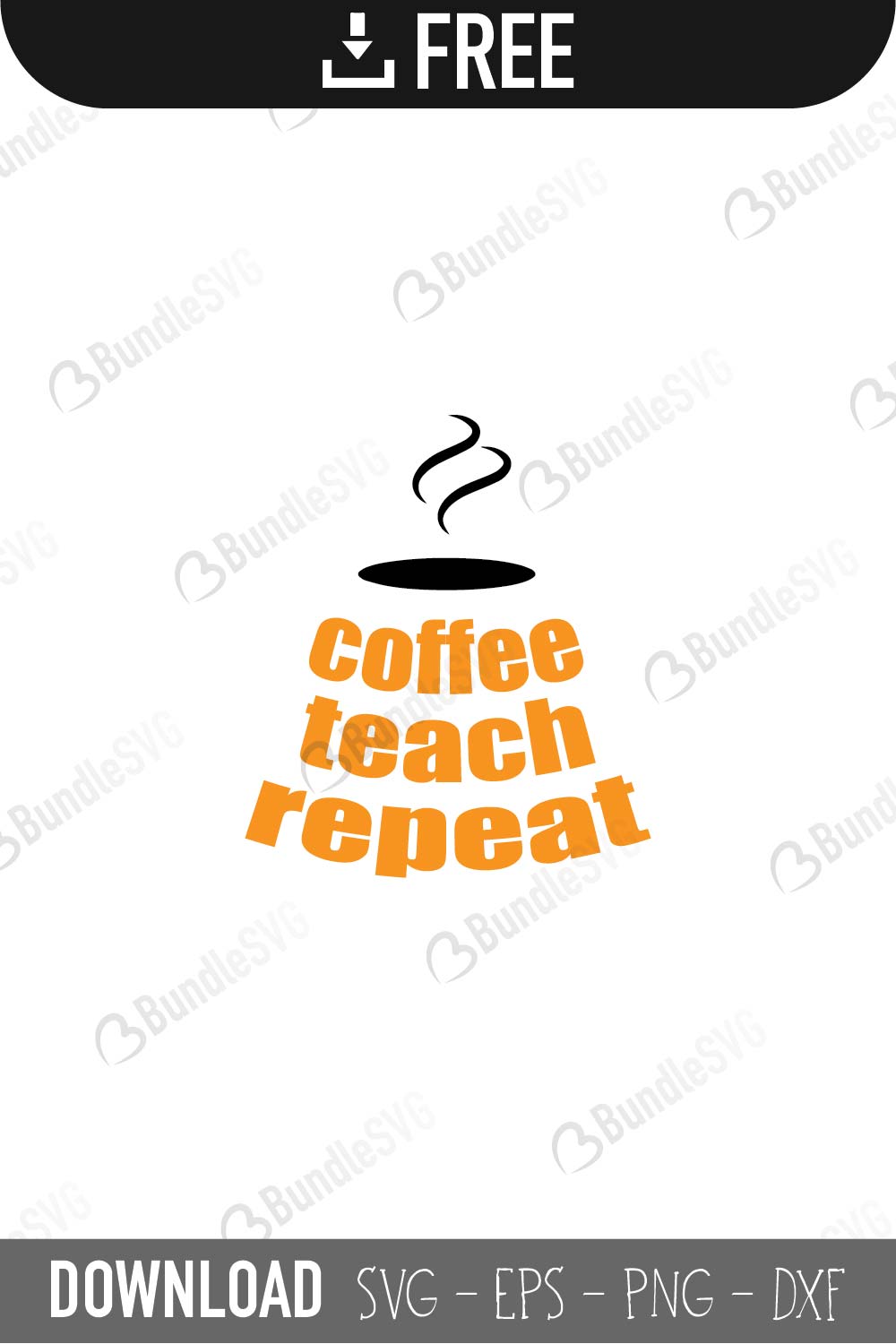 Free Free 275 Coffee Teach Repeat Svg SVG PNG EPS DXF File