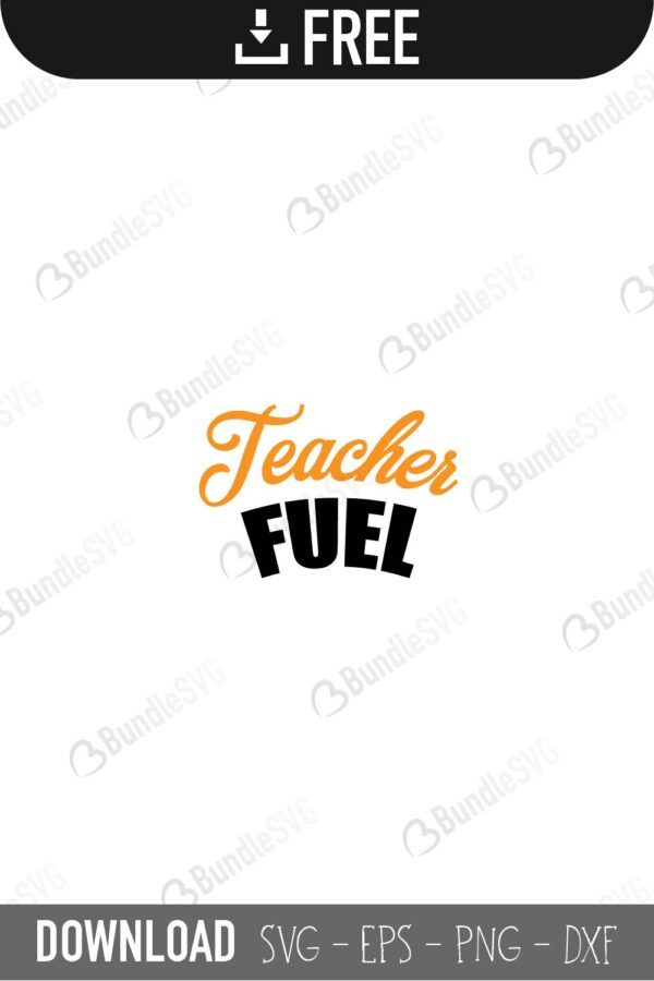 Teacher Fuel Svg Cut Files Bundlesvg