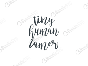 Tiny Human Tamer Svg Cut Files Bundlesvg