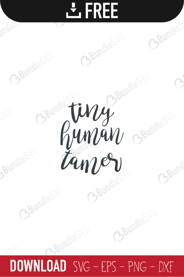 Download Tiny Human Tamer Svg Cut Files Bundlesvg