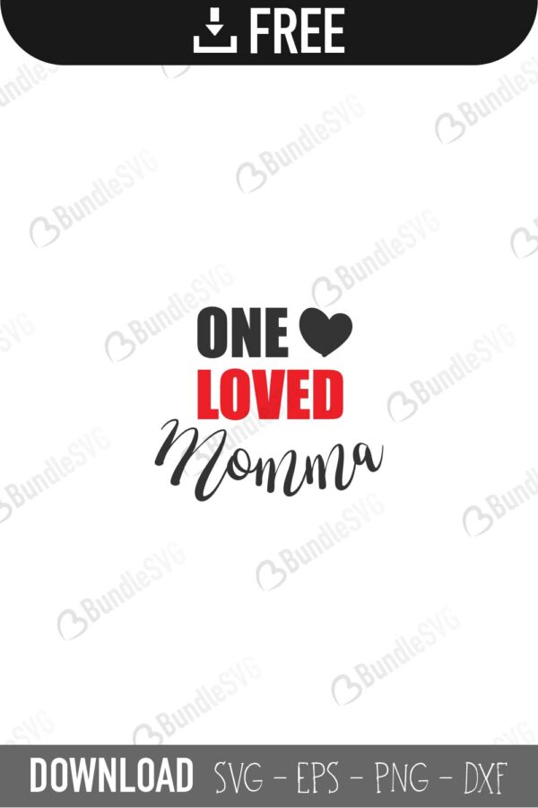 Download One Loved Momma Svg Cut Files Bundlesvg