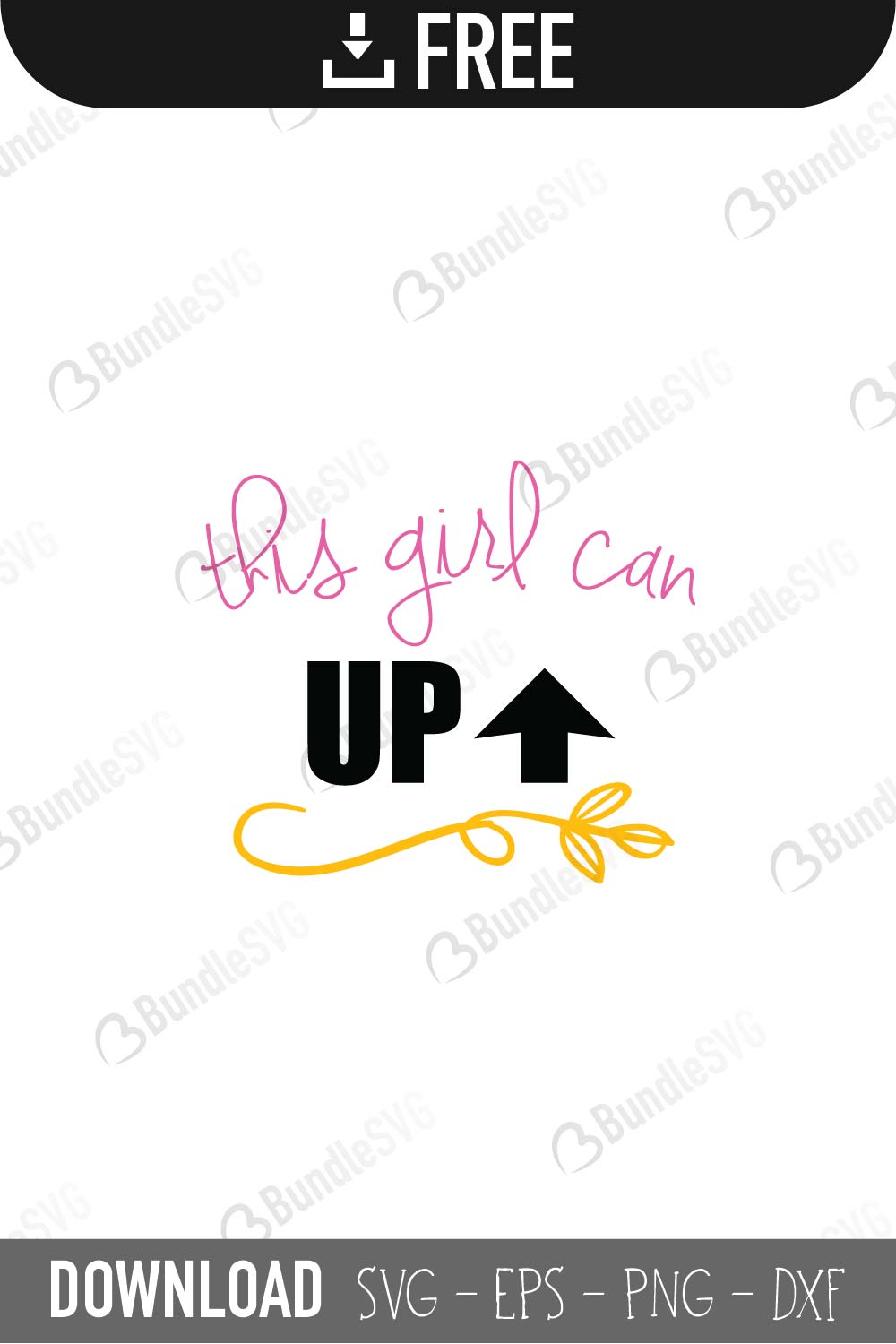 Download Free This Girl Can Up Svg Cut Files Bundlesvg