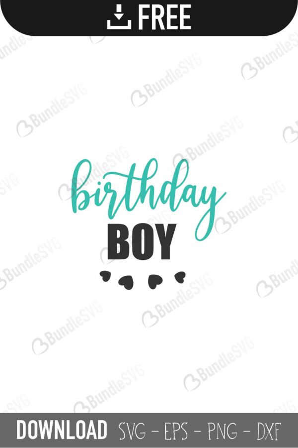 Download Birthday Boy Svg Cut Files Bundlesvg