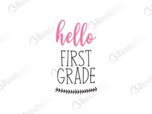 hello, school grade, hello grade free, hello grade download, hello grade free svg, hello grade svg, hello grade design, hello grade cricut, hello grade svg cut files free, svg, cut files, svg, dxf, silhouette, vector, first grade, second grade, third grade, fourth grade, kinder garten,