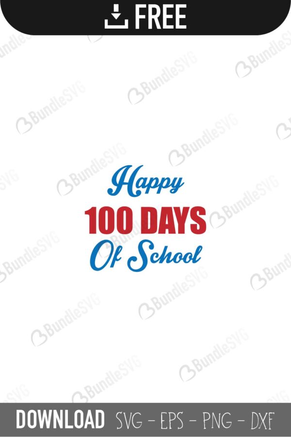 100th days of school, 100 days, school, 100th days free svg, 100th days svg, 100th days design, 100th days cricut, 100th days svg cut files free, svg, cut files, svg, dxf, silhouette,100 days school svg, 100th day of school, 100 days tshirt svg, teacher 100 day svg, 100 days cut files, teacher 100th day,