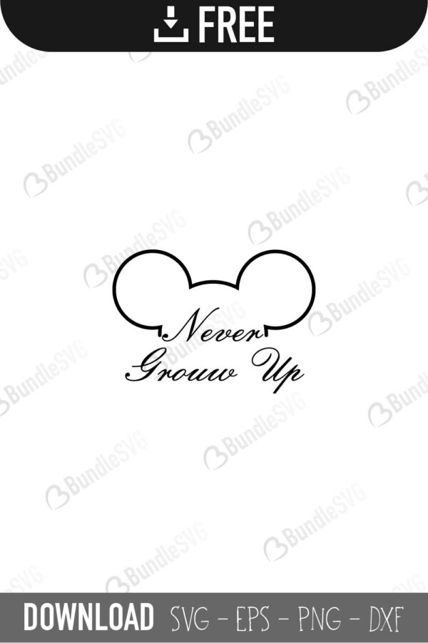 Free Free 210 Never Grow Up Disney Svg SVG PNG EPS DXF File