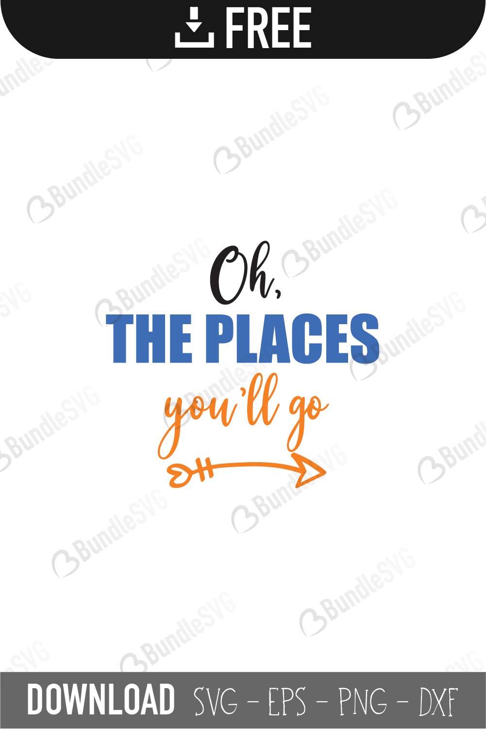 Oh The Places You Ll Go Svg Free Download Bundlesvg