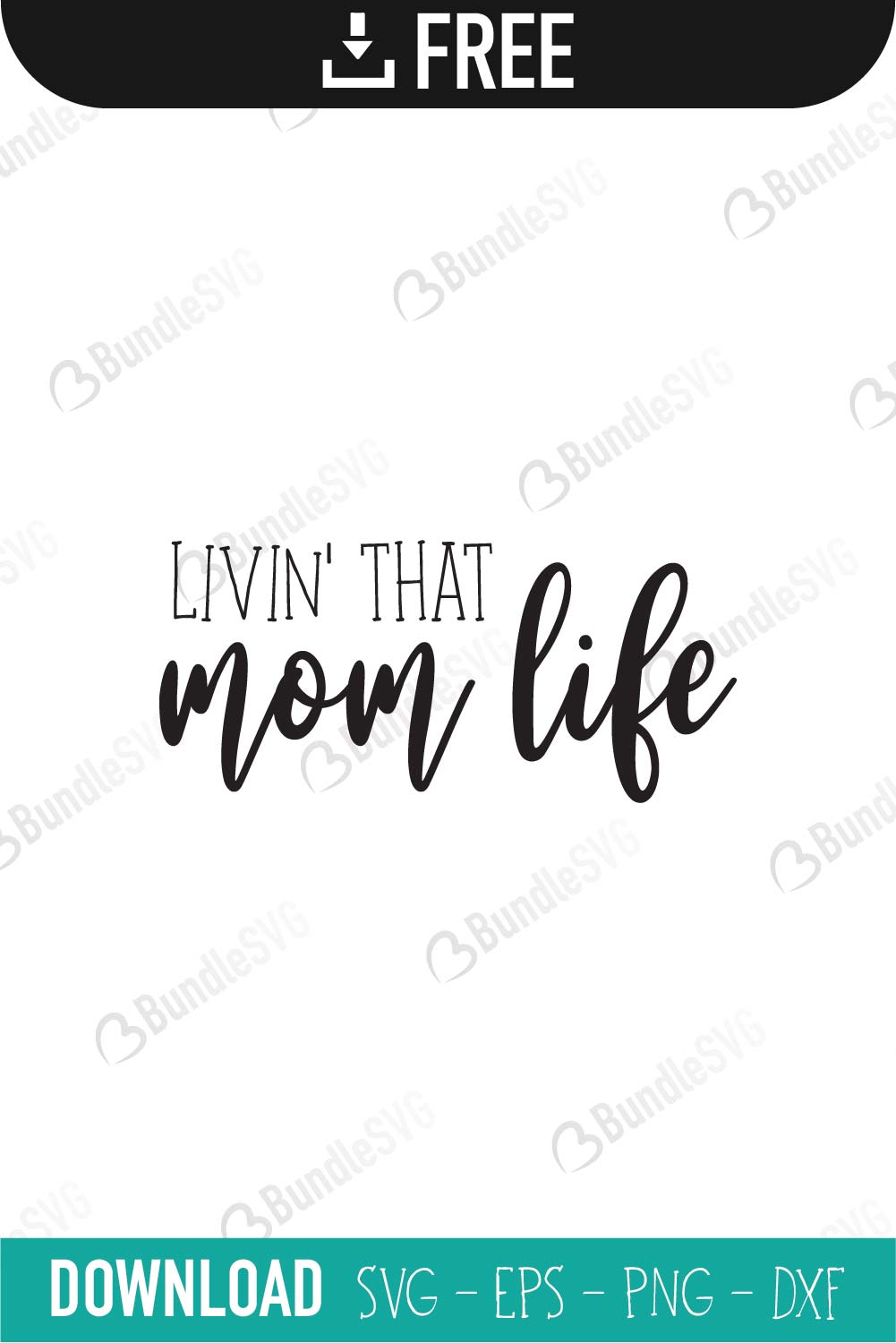 Download Mom Life Free Svg Download Bundlesvg