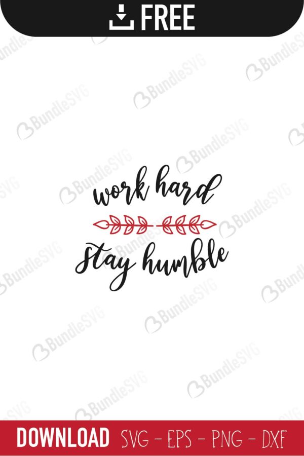 Free Always Stay Humble Kind Svg Free Download Bundlesvg Com