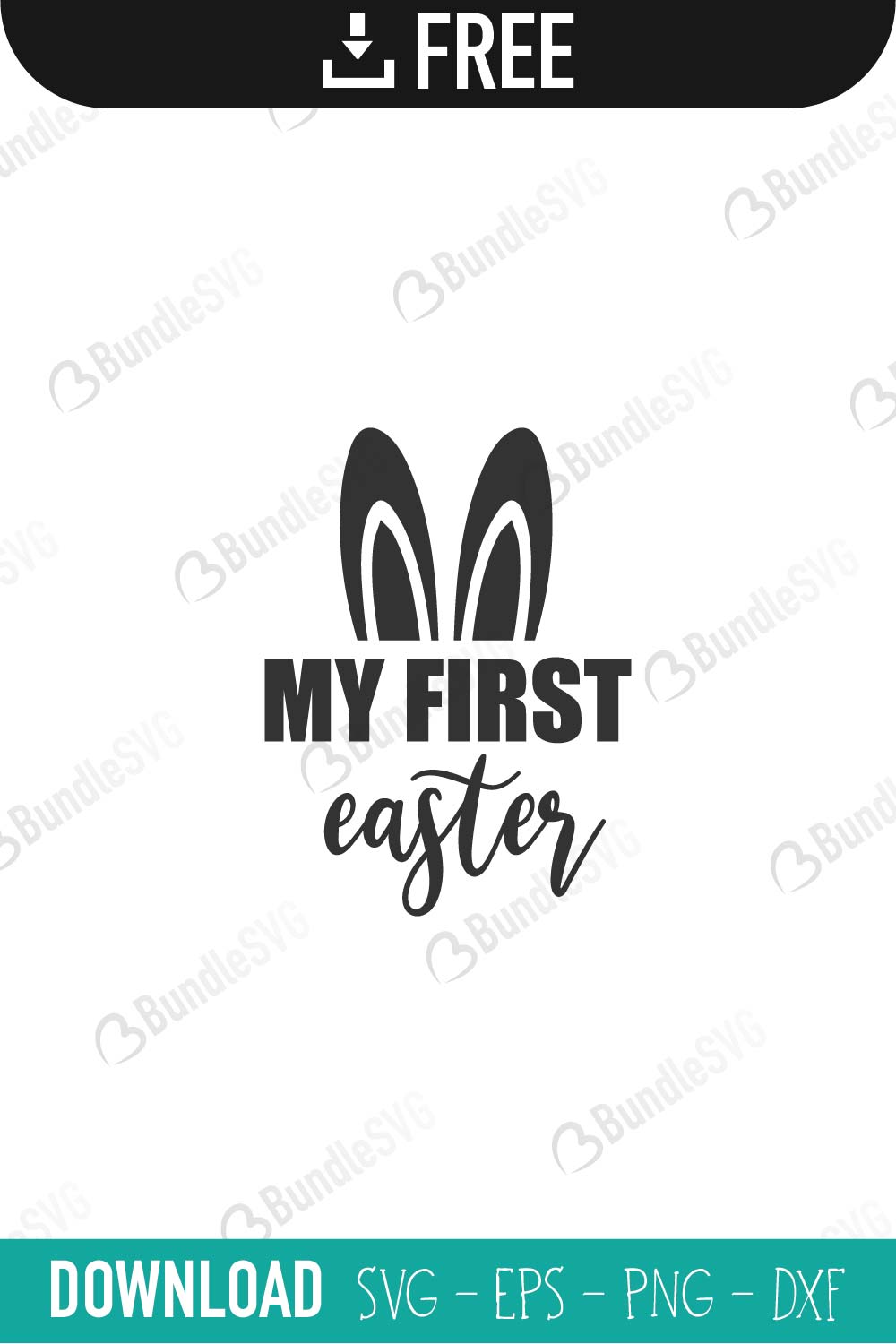 Download My First Easter SVG Free Download | BundleSVG.com