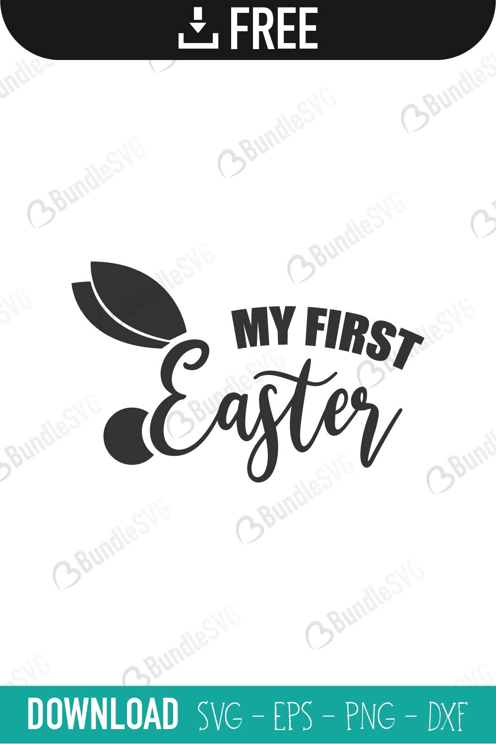 Download My First Easter SVG Free Download | BundleSVG.com