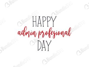 administrative professional day, administrative professional day free, administrative professional day download, administrative professional day free svg, administrative professional day svg, administrative professional day design, administrative professional day cricut, administrative professional day silhouette, administrative professional day svg cut files free, svg, cut files, svg, dxf, silhouette, vector, administrative prof, secretary gift, admin prof gift, office manager gift, office manager svg, office worker svg, admin prof day svg, secreatary coffee mug, the real boss svg,