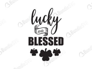 lucky, blessed svg, lucky svg, cut files, cutie, dxf, irish, irish on, irish svg, its your lucky day, keep calm, kiss, l is for lucky, lucky, me, saint patrick day, shamrock, shamrock svg, shirt svg, silhouette, st patricks, st patricks cricut, st patricks design, st patricks free svg, st patricks svg, st patricks svg cut files free, svg, lucky svg, charm svg,