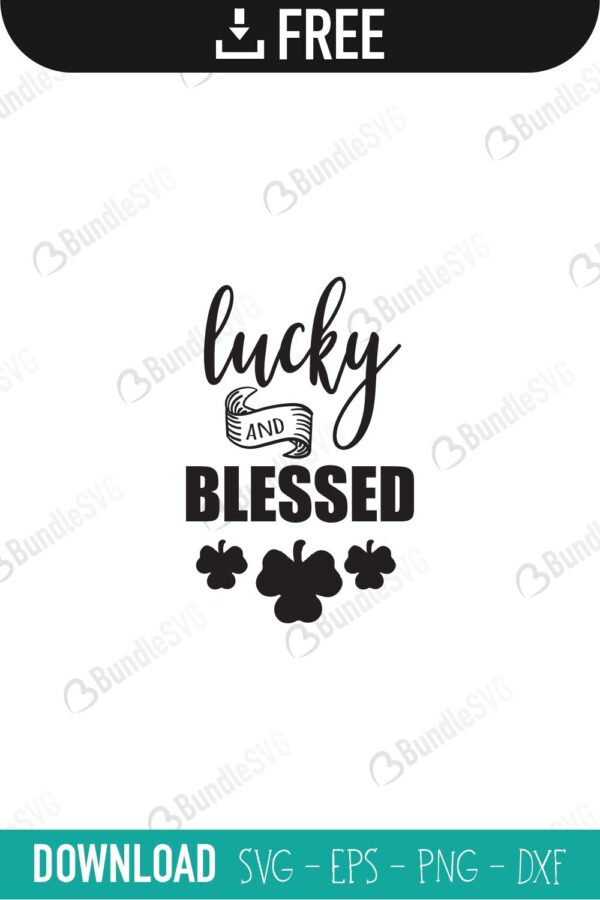 lucky, blessed svg, lucky svg, cut files, cutie, dxf, irish, irish on, irish svg, its your lucky day, keep calm, kiss, l is for lucky, lucky, me, saint patrick day, shamrock, shamrock svg, shirt svg, silhouette, st patricks, st patricks cricut, st patricks design, st patricks free svg, st patricks svg, st patricks svg cut files free, svg, lucky svg, charm svg,