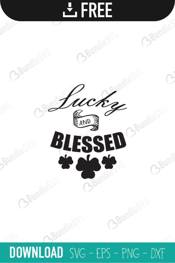 lucky, blessed svg, lucky svg, cut files, cutie, dxf, irish, irish on, irish svg, its your lucky day, keep calm, kiss, l is for lucky, lucky, me, saint patrick day, shamrock, shamrock svg, shirt svg, silhouette, st patricks, st patricks cricut, st patricks design, st patricks free svg, st patricks svg, st patricks svg cut files free, svg, lucky svg, charm svg,