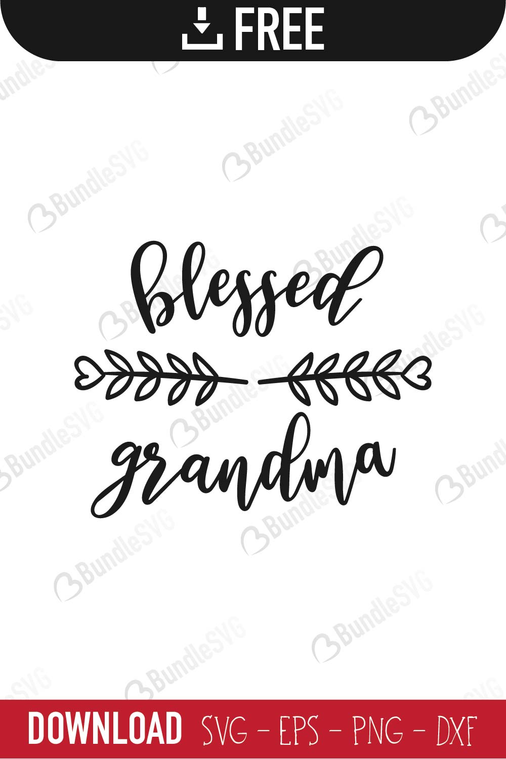 Download Blessed Grandma Svg Cut Files Free Svg Download Bundlesvg