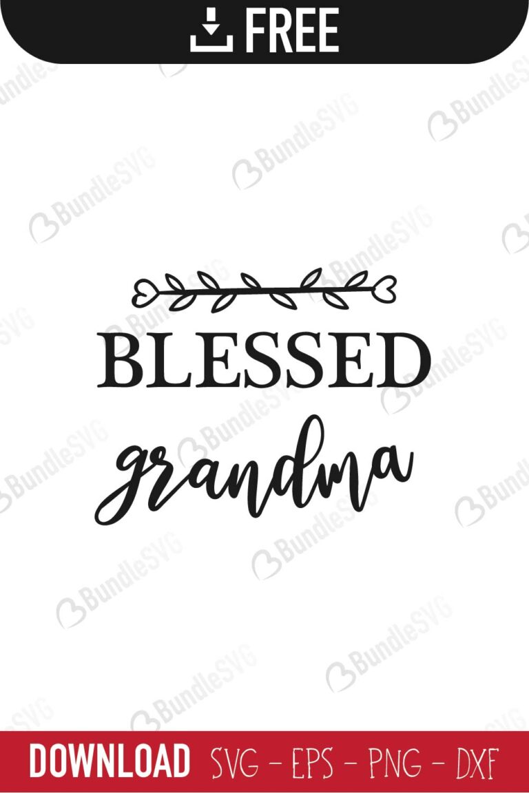 Download Blessed Grandma SVG Cut Files Free SVG Download ...