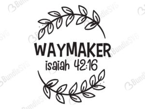 Free Free 140 Way Maker Miracle Worker Svg Free SVG PNG EPS DXF File