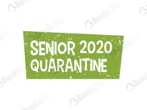 senior 2020, senior, quarantine shirt, senior 2020 quarantine shirt, senior 2020 free, senior 2020 download, senior 2020 free svg, senior 2020 svg, senior 2020 design, senior 2020 cricut, senior 2020 silhouette, senior 2020 svg cut files free, svg, cut files, svg, dxf, silhouette, vector,