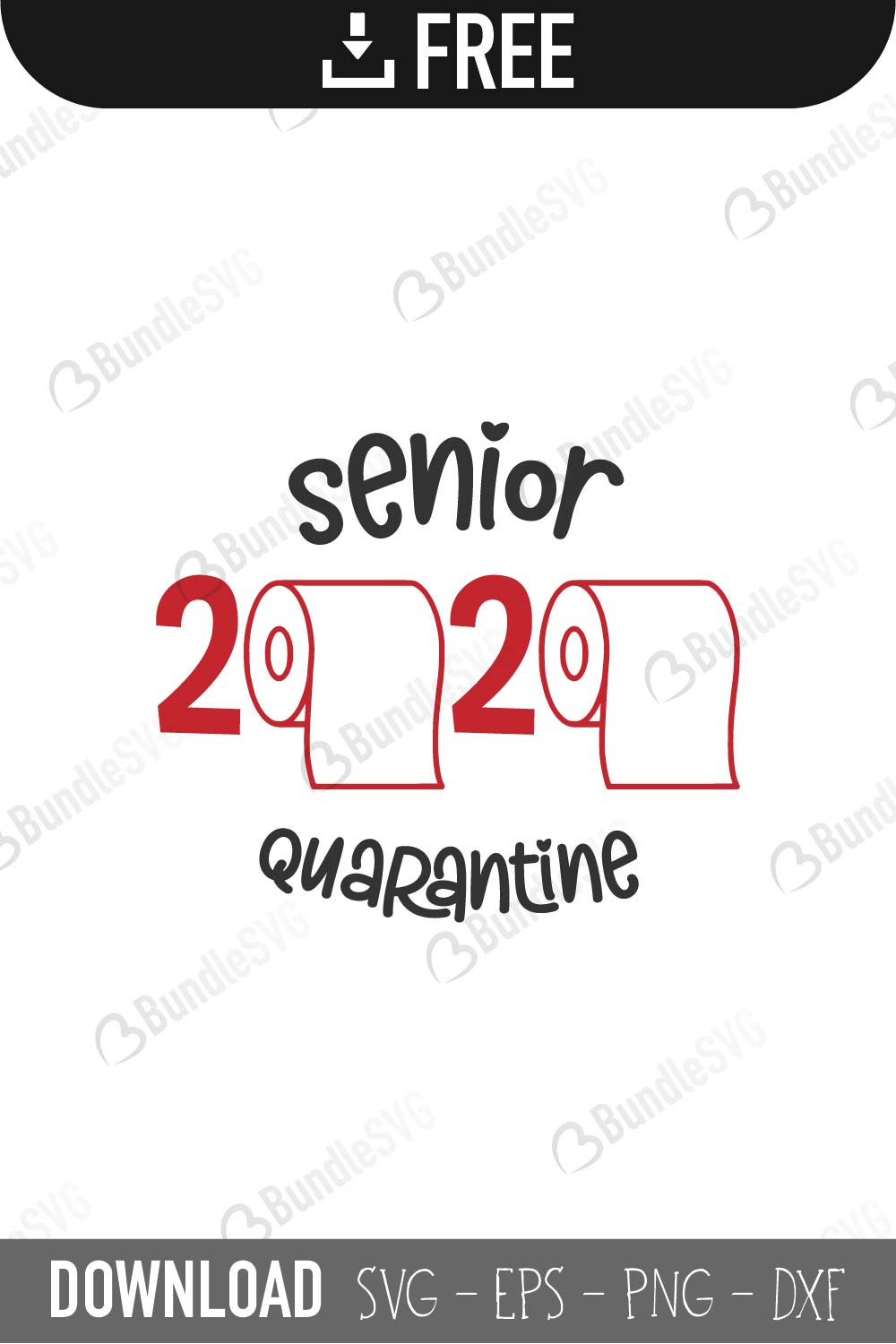 Download Senior 2020 Quarantine Svg Cut Files Free Download Bundlesvg