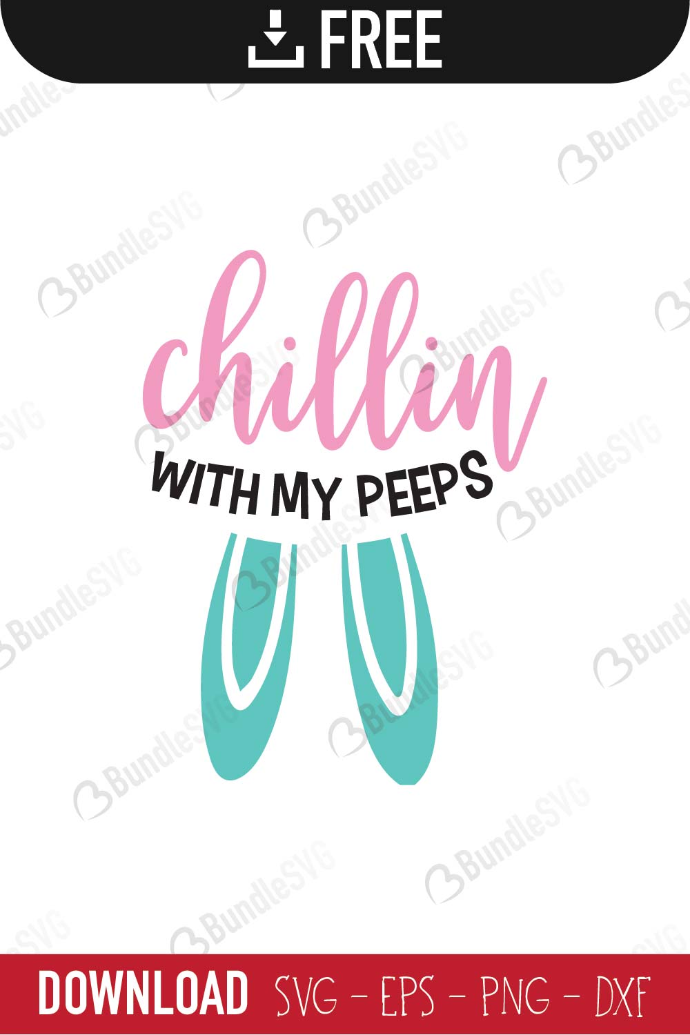 Chillin With My Peeps Svg Cut Files Free Download Bundlesvg