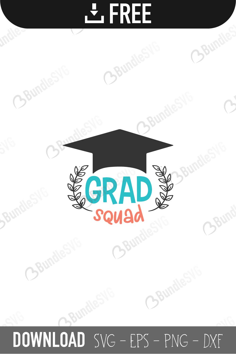 Free Free Graduation Squad Svg 366 SVG PNG EPS DXF File