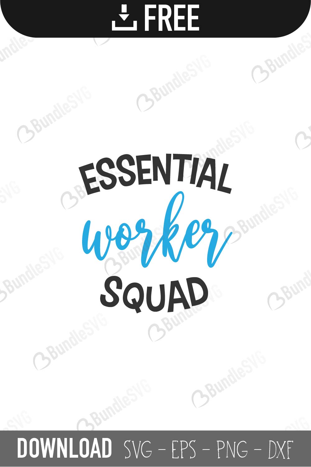 Essential Worker Svg Cut Files Free Download Bundlesvg