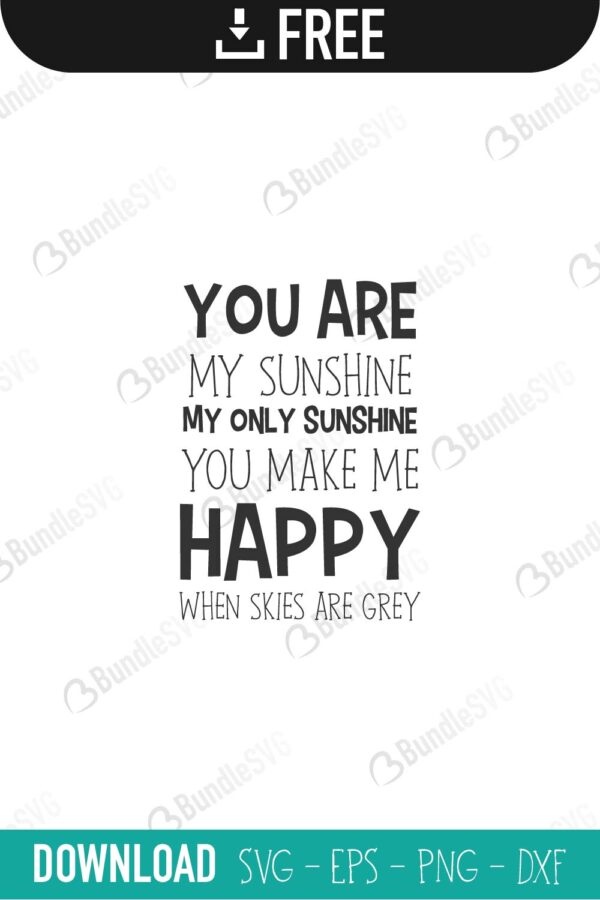 Download You Are My Sunshine Svg Cut Files Free Download Bundlesvg