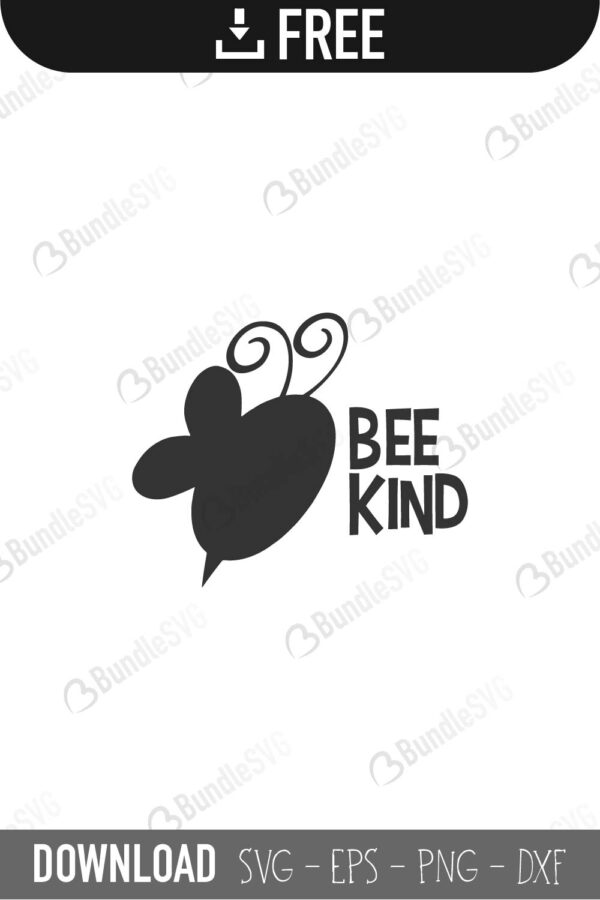 Free Free Silhouette Bee Kind Svg 601 SVG PNG EPS DXF File