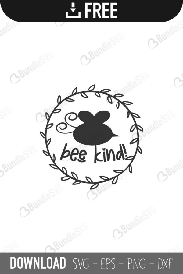 Download Bee Kind SVG Cut Files Free Download | BundleSVG.com