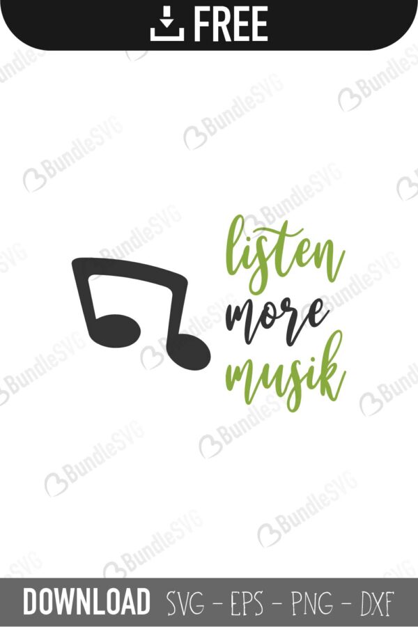 Listen More Music SVG Cut Files Free Download | BundleSVG