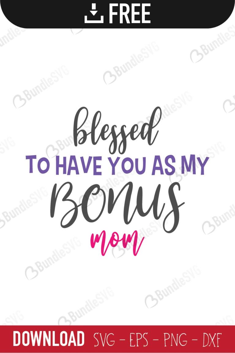 Download Step Mom SVG Cut Files Free Download | BundleSVG.com