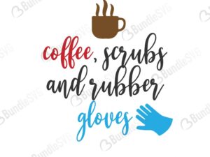 Coffee Scrubs And Rubber Gloves Bundlesvg