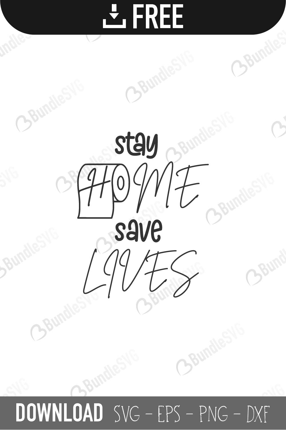 Download Stay Home Save Lives SVG Cut Files Free Download ...