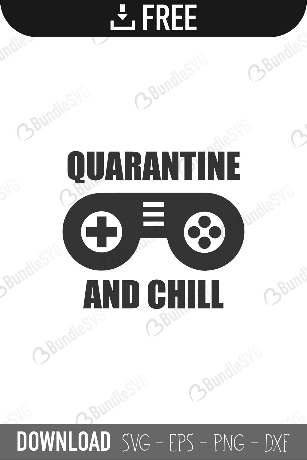 Download Quarantine and Chill SVG Cut Files Free Download | BundleSVG
