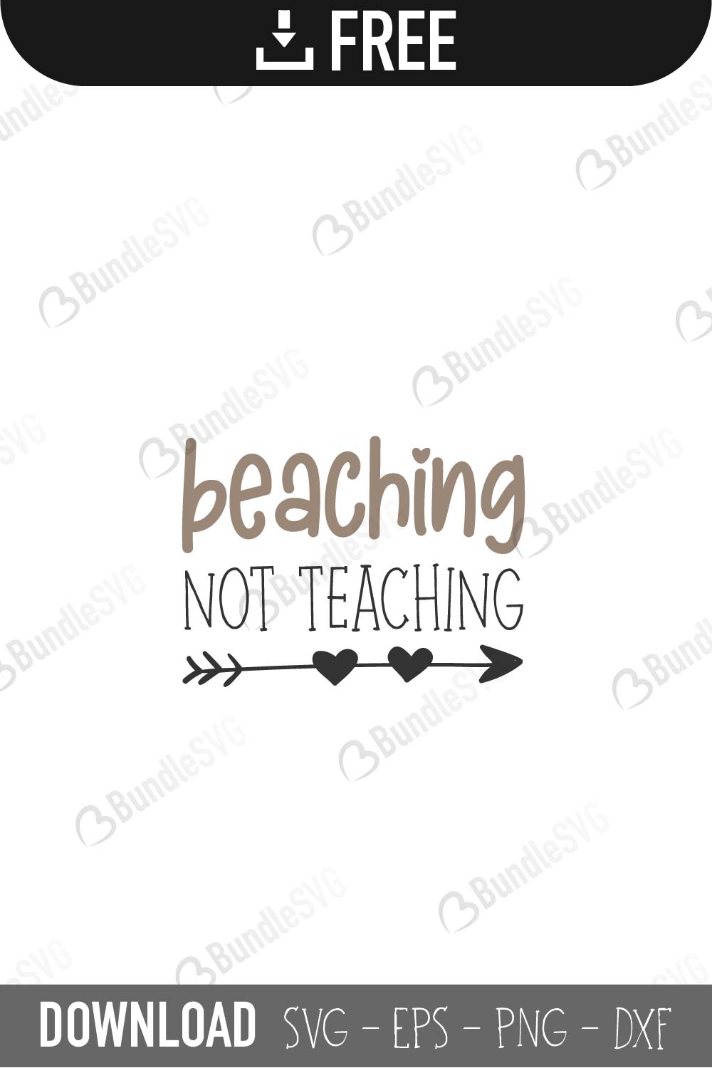 Download Beaching Not Teaching Svg Cut Files Free Download Bundlesvg