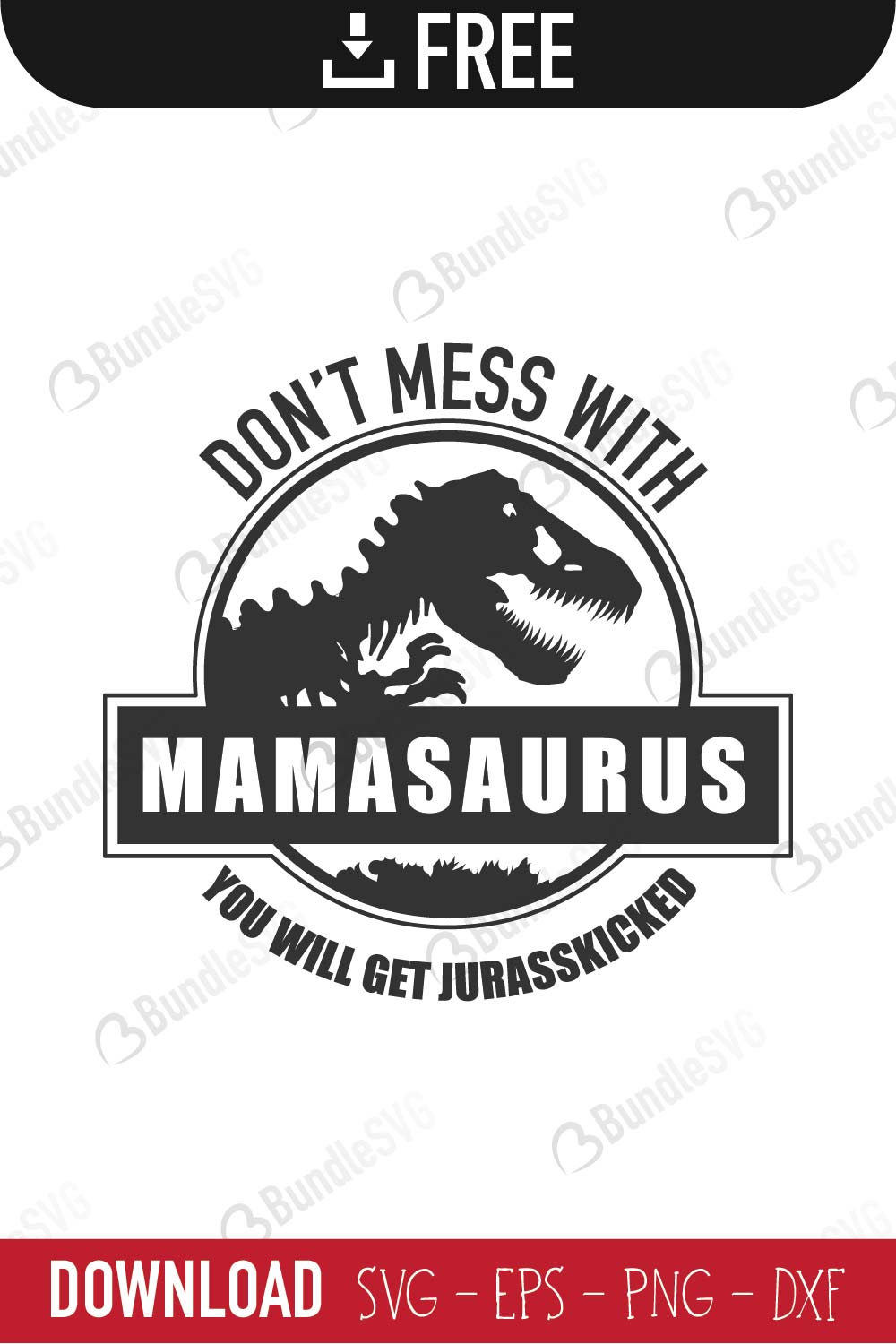 Download Mamasaurus SVG Cut Files Free Download | BundleSVG.com