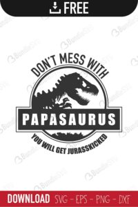 Download Papasaurus SVG Cut Files Free Download | BundleSVG