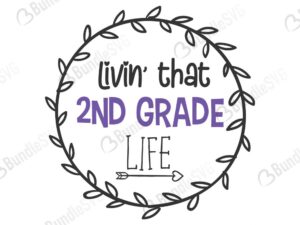 livin that, life, school, first day, back to school, school, free, download, free svg, svg, design, cricut, silhouette, svg cut files free, svg, cut files, svg, dxf, silhouette, vinyl, vector, first day school, school svg boy, teacher, teacher shirt, living that, kindergarten life, school svg bundle, 1st, 2rd, 3th, 4th, life,