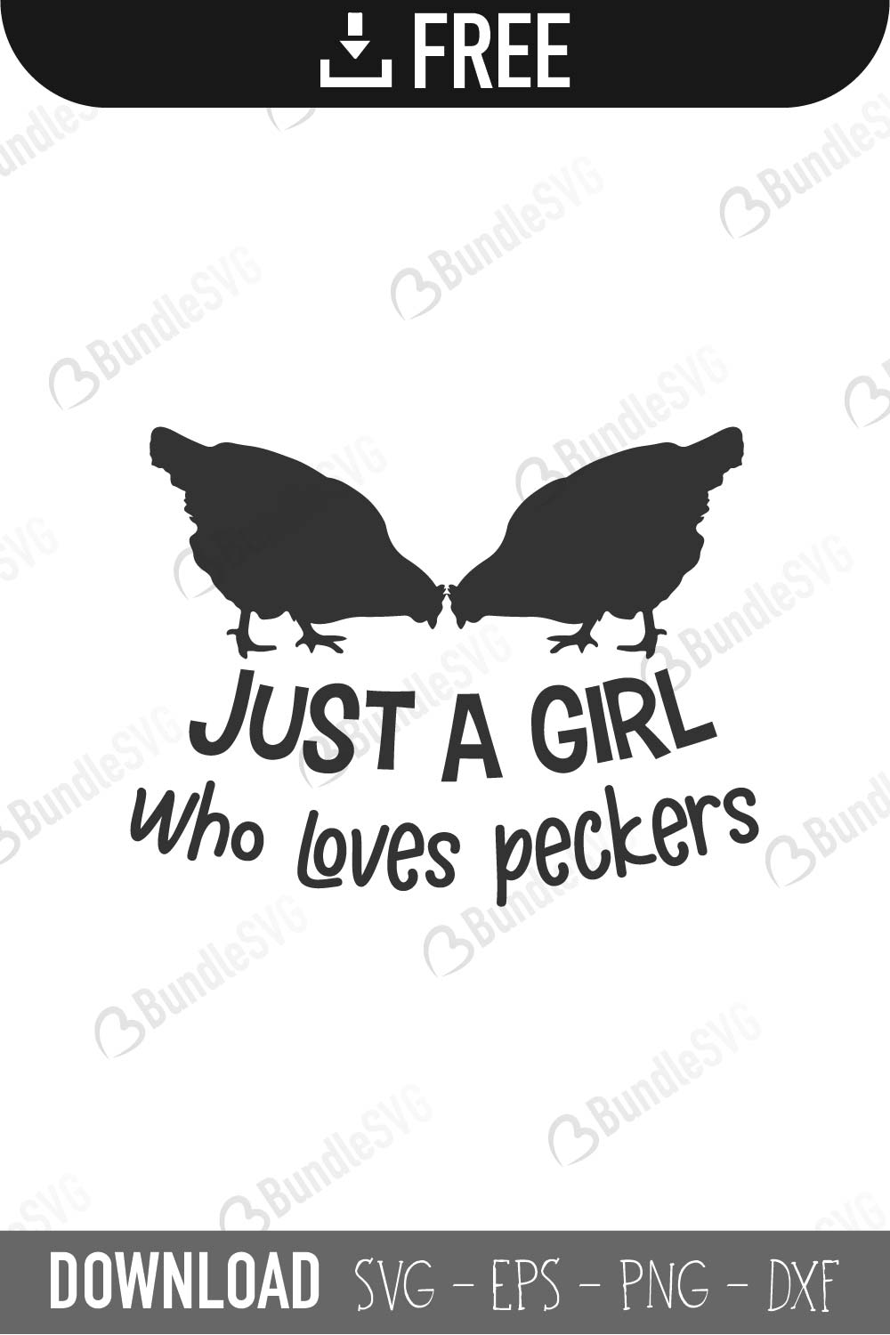 Download Just A Girl Who Loves Peckers Svg Cut Files Free Download Bundlesvg