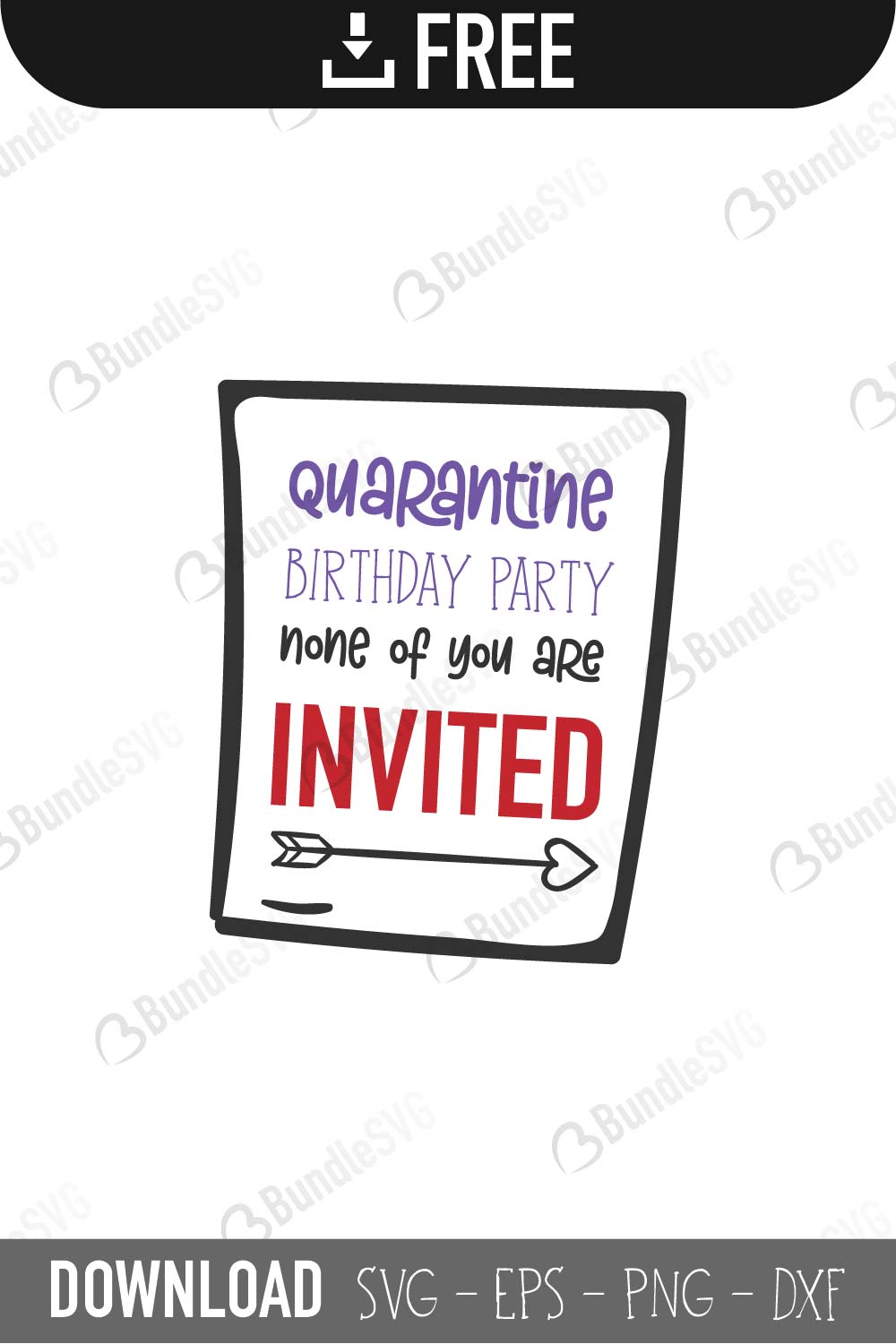 Download Quarantine Birthday Party Svg Cut Files Free Download Bundlesvg