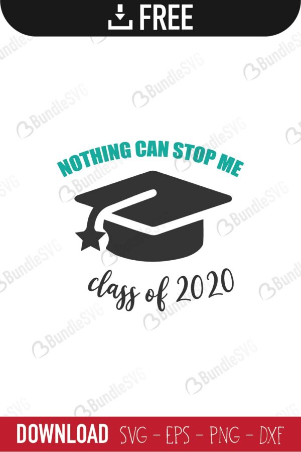 nothing, can, stop, me, school, teacher, senior, graduation, graduation cap, nothing can stop me class of 2020 free, nothing can stop me class of 2020 download, nothing can stop me class of 2020 free svg, nothing can stop me class of 2020 svg, design, cricut, silhouette, nothing can stop me class of 2020 svg cut files free, svg, cut files, svg, dxf, silhouette, vinyl, vector