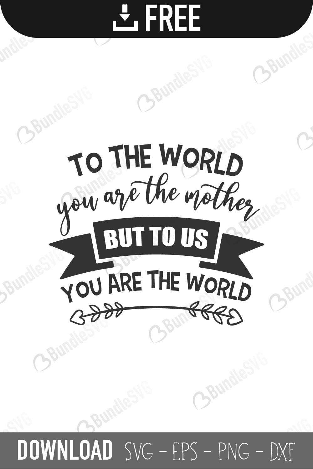 Download Mother S Day Svg Cut Files Free Download Bundlesvg SVG, PNG, EPS, DXF File