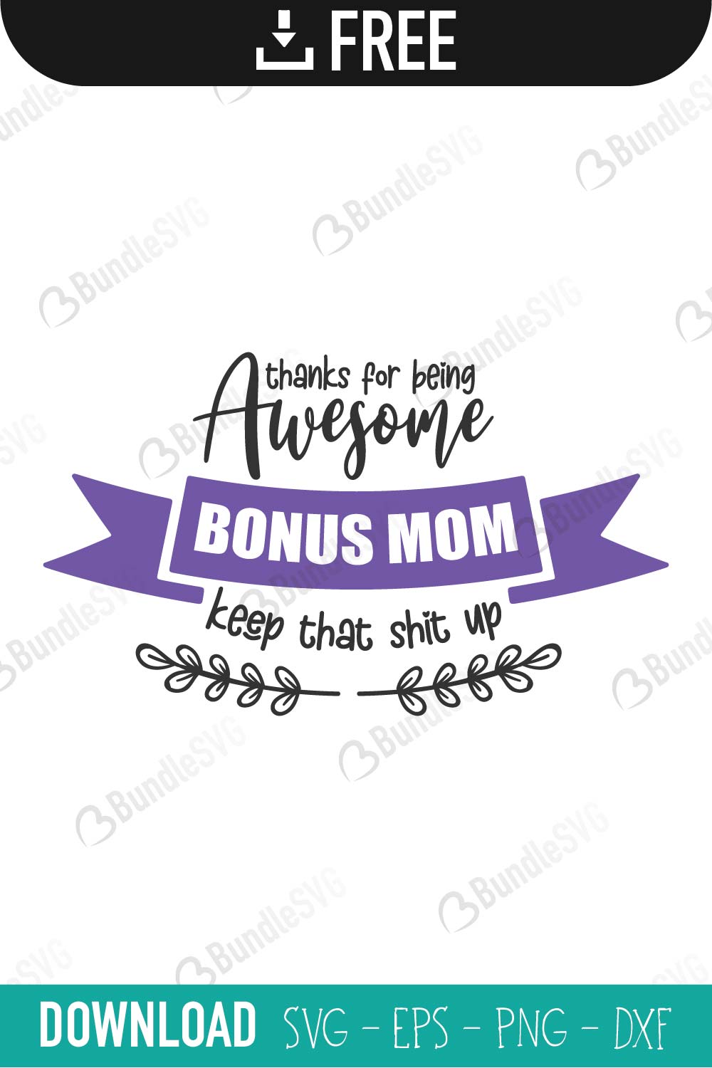 Download Mother Day Gift SVG Cut Files Free Download | BundleSVG.com